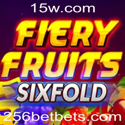 FieryFruitsSixFold: Descubra o Novo Sucesso dos Jogos de Aposta com 256 Bet